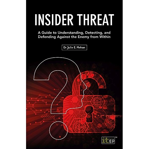 Insider Threat, Julie Mehan