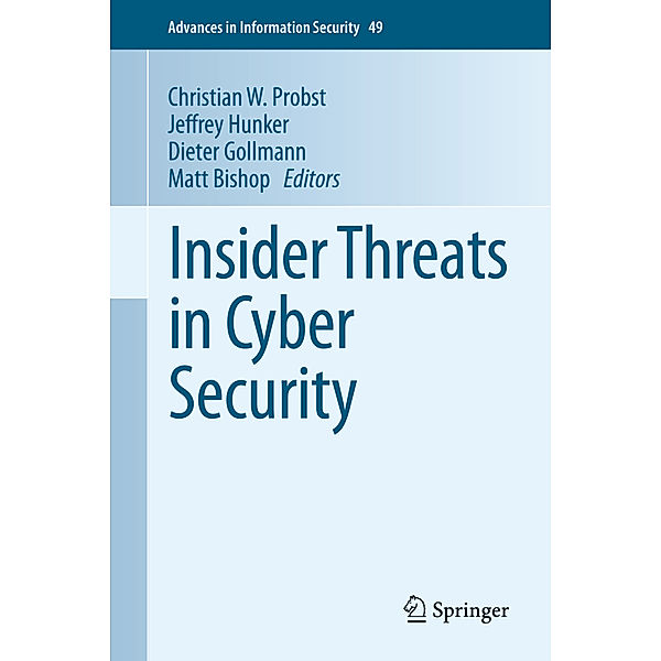 Insider Threats in Cyber Security