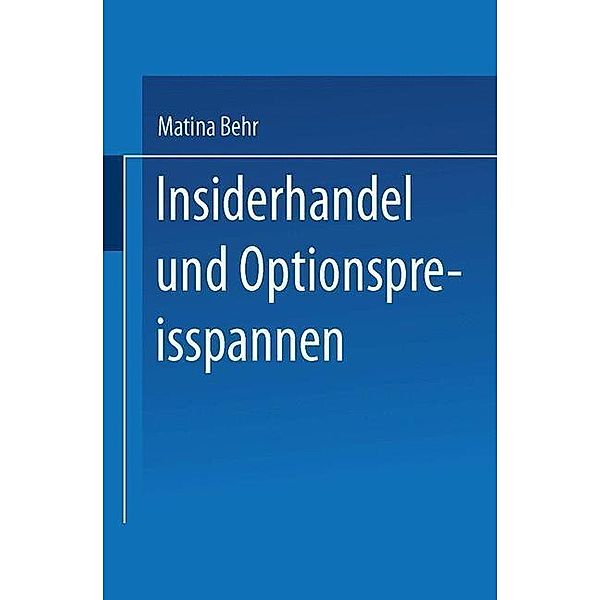 Insiderhandel und Optionspreisspannen / DUV: Psychologie