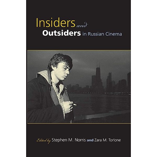 Insiders and Outsiders in Russian Cinema