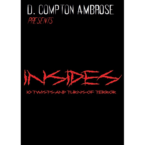 Insides, D. Compton Ambrose