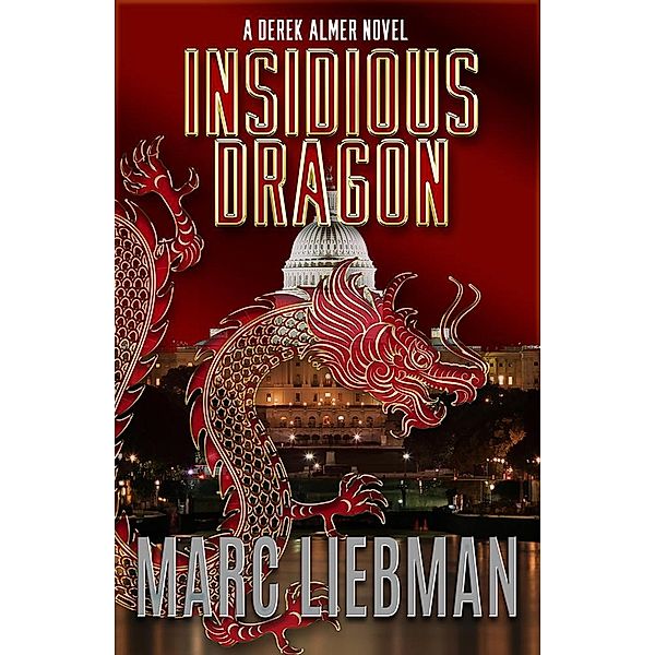 Insidious Dragon, Marc Liebman