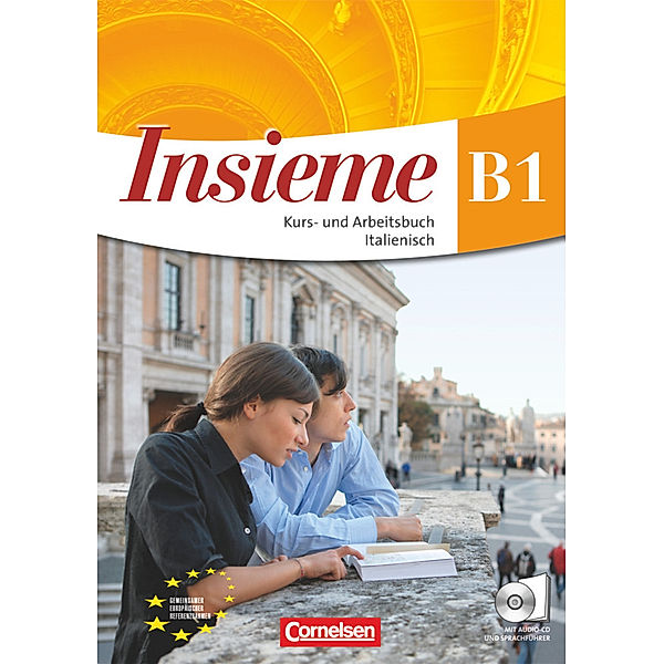 Insieme - Italienisch - Aktuelle Ausgabe - B1, Pierpaolo De Luca, Cinzia Faraci, Daria Biagi