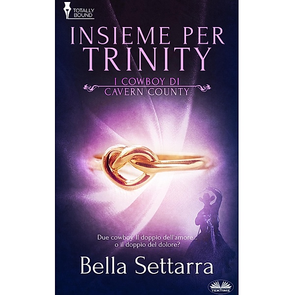 Insieme Per Trinity, Bella Settarra