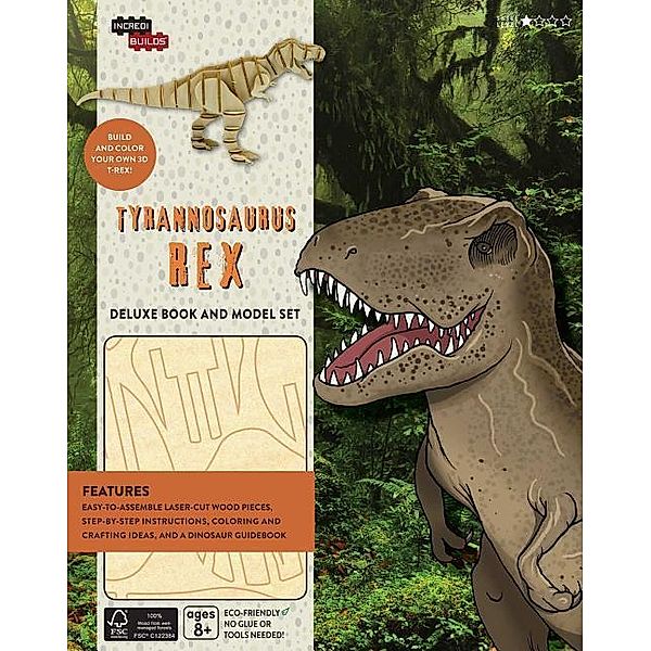 Insight Editions: Incredibuilds: Tyrannosaurus Rex