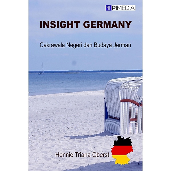 Insight Germany (Cakrawala Negeri dan Budaya Jerman), Hennie Triana Oberst