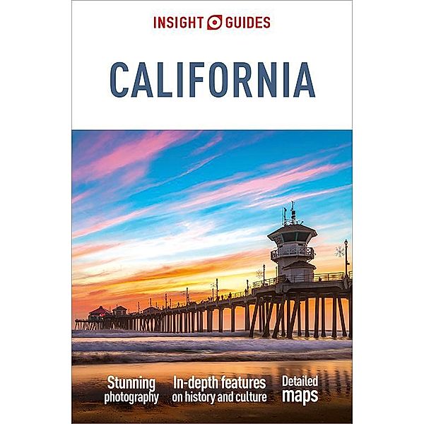 Insight Guides California (Travel Guide eBook) / Insight Guides Main Series, Insight Guides