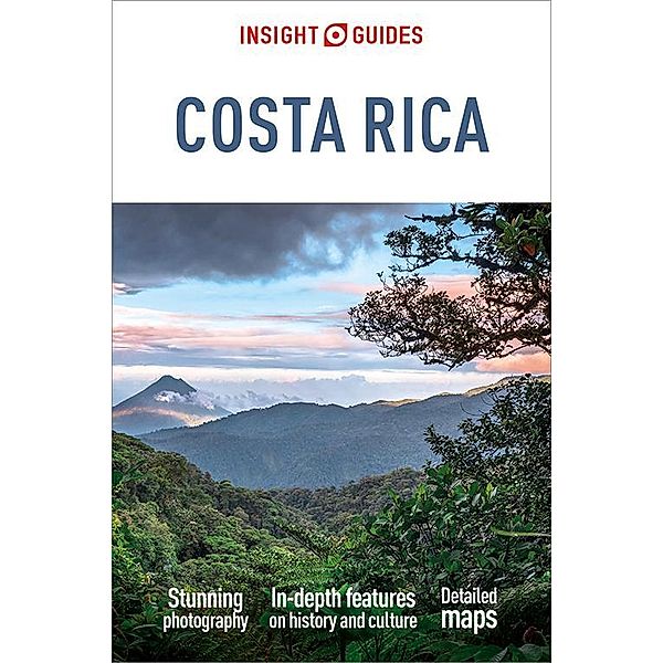 Insight Guides Costa Rica (Travel Guide eBook) / Insight Guides Main Series, Insight Guides