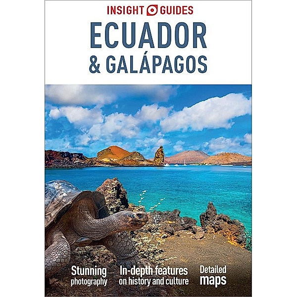 Insight Guides Ecuador & Galápagos: Travel Guide eBook / Insight Guides, Insight Guides