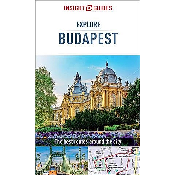 Insight Guides Explore Budapest (Travel Guide eBook) / Insight Explore Guides, Insight Guides