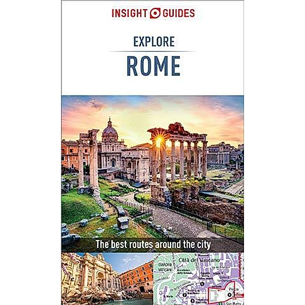 Insight Guides Explore Rome (Travel Guide eBook) / Insight Explore Guides, Insight Guides