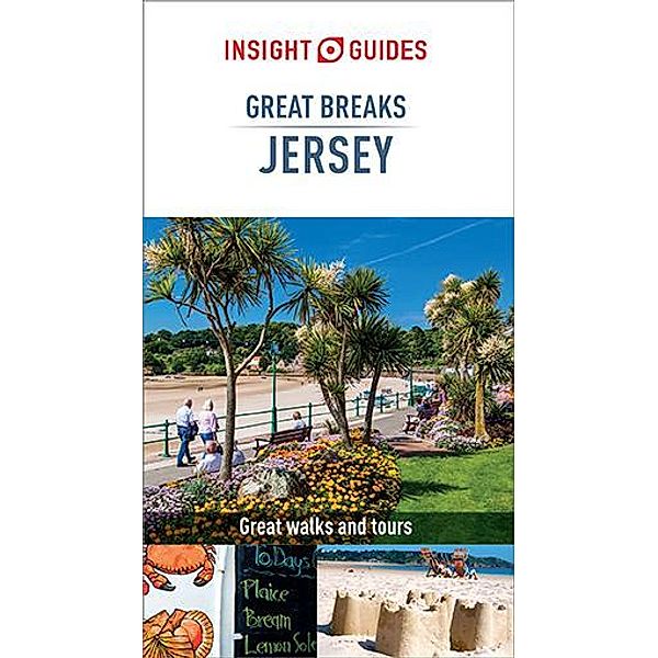 Insight Guides Great Breaks Jersey (Travel Guide eBook), Insight Guides