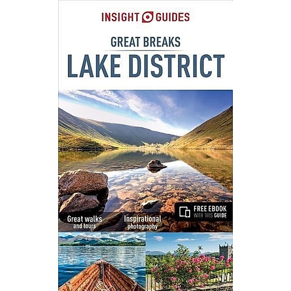 Insight Guides Great Breaks Lake District (Travel Guide with Free Ebook), Insight Guides