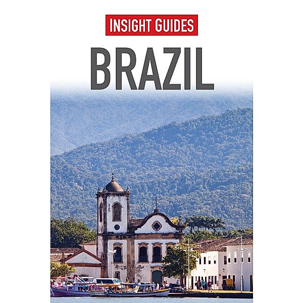 Insight Guides: Insight Guides Brazil, Insight Guides