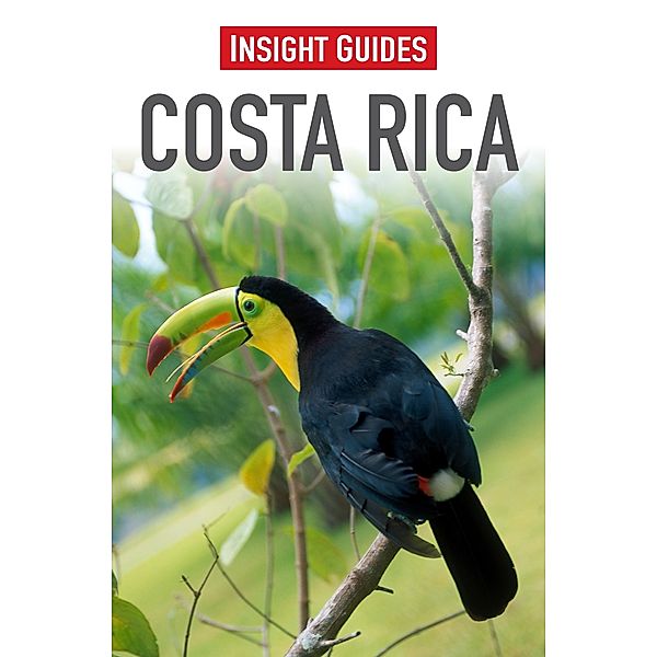 Insight Guides: Insight Guides Costa Rica, Insight Guides