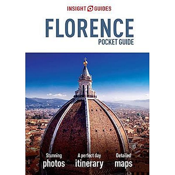 Insight Guides: Insight Guides Pocket Florence (Travel Guide eBook), Insight Guides