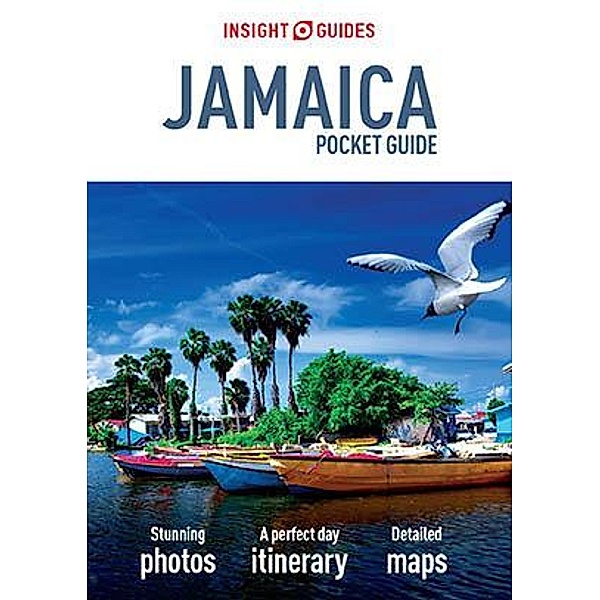 Insight Guides: Insight Guides Pocket Jamaica (Travel Guide eBook), Insight Guides