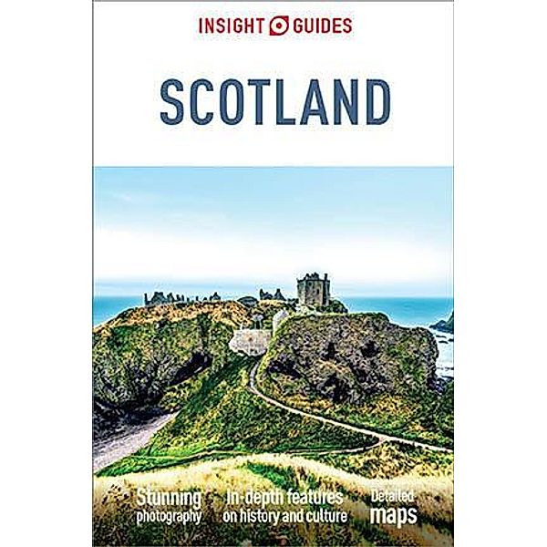 Insight Guides: Insight Guides Scotland (Travel Guide eBook), Insight Guides