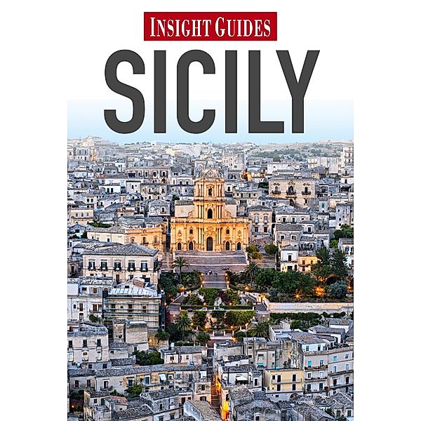 Insight Guides: Insight Guides Sicily, Insight Guides