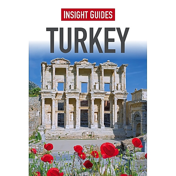 Insight Guides: Insight Guides Turkey, Insight Guides