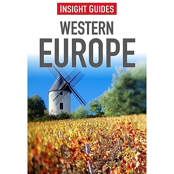 Insight Guides: Insight Guides Western Europe, Insight Guides