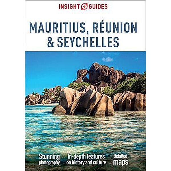 Insight Guides Mauritius, Réunion & Seychelles (Travel Guide eBook) / Insight Guides, Insight Guides