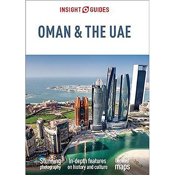 Insight Guides Oman & the UAE (Travel Guide eBook) / Insight Guides, Insight Guides