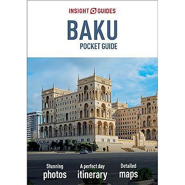 Insight Guides Pocket Baku (Travel Guide eBook) / Insight Pocket Guides, Insight Guides