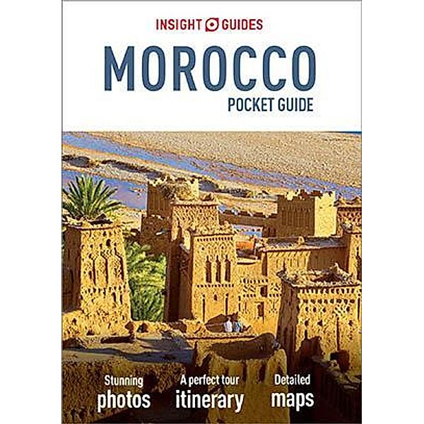 Insight Guides Pocket Morocco (Travel Guide eBook) / Insight Pocket Guides, Insight Guides