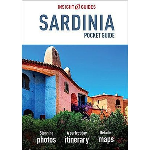 Insight Guides Pocket Sardinia (Travel Guide eBook) / Insight Pocket Guides, Insight Guides