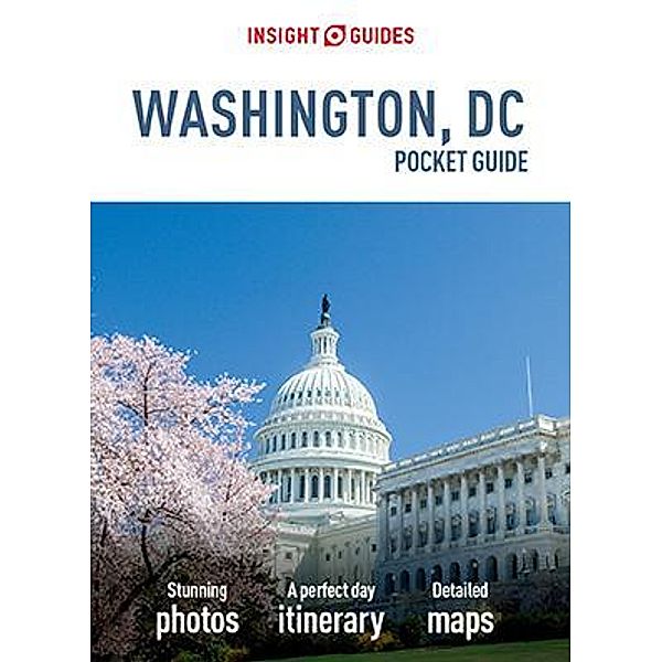 Insight Guides Pocket Washington D.C. (Travel Guide eBook), Insight Guides