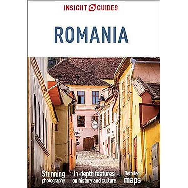 Insight Guides Romania (Travel Guide eBook) / Insight Guides, Insight Guides
