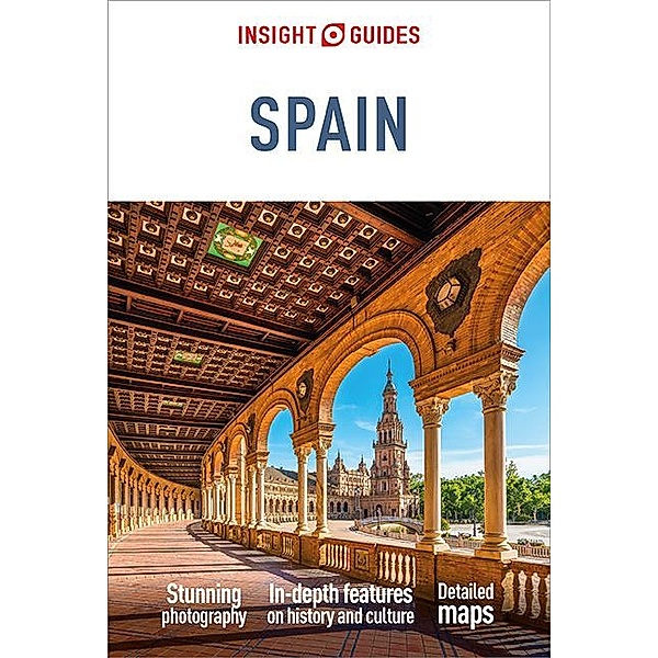 Insight Guides Spain (Travel Guide eBook) / Insight Guides, Insight Guides