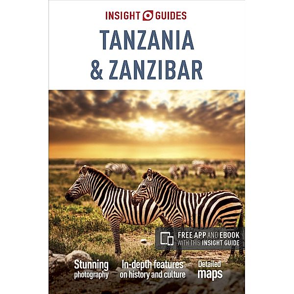 Insight Guides Tanzania & Zanzibar (Travel Guide with Free Ebook), Insight Guides