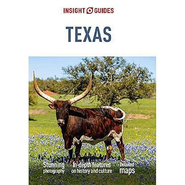 Insight Guides Texas (Travel Guide eBook) / Insight Guides, Insight Guides