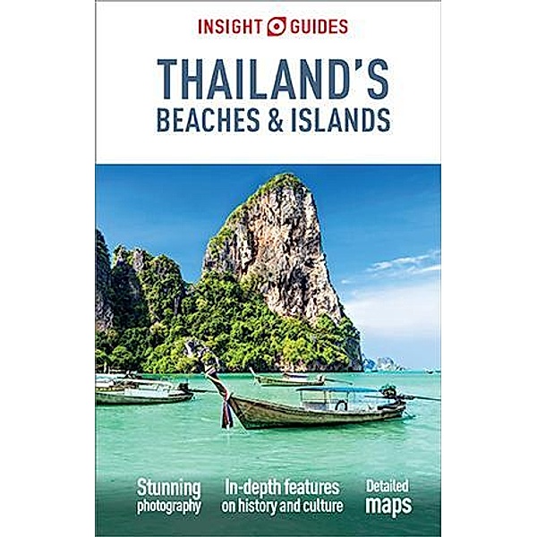 Insight Guides Thailands Beaches and Islands (Travel Guide eBook), Insight Guides
