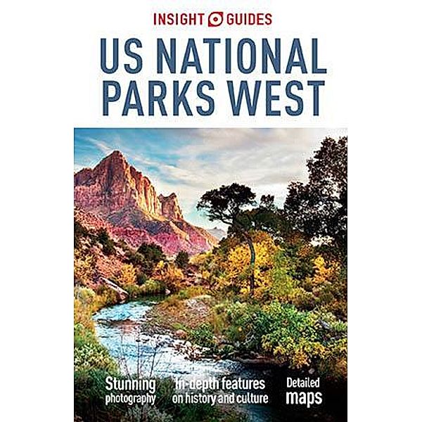 Insight Guides US National Parks West (Travel Guide eBook) / Insight Guides, Insight Guides