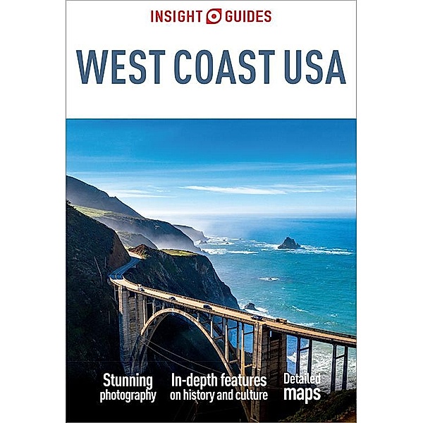Insight Guides West Coast USA (Travel Guide eBook) / Insight Guides Main Series, Insight Guides