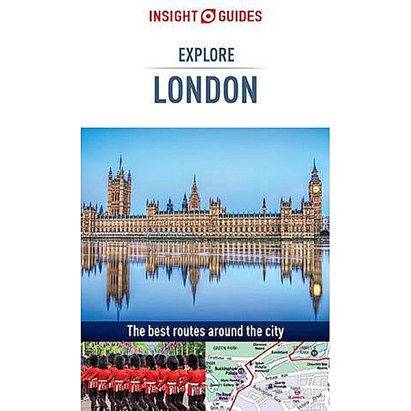 Insight: Insight Guides Explore London (Travel Guide eBook), Insight Guides