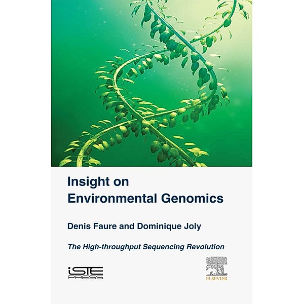 Insight on Environmental Genomics, Denis Faure, Dominique Joly