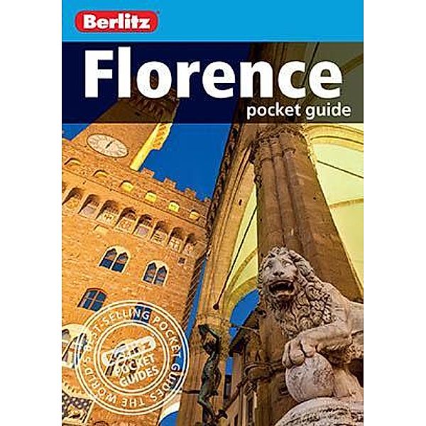 Insight Pocket Guides: Berlitz Pocket Guide Florence (Travel Guide eBook), BERLITZ