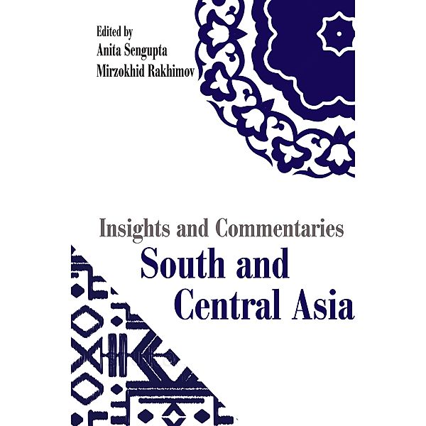 Insights and Commentaries: South and Central Asia / KW Publishers