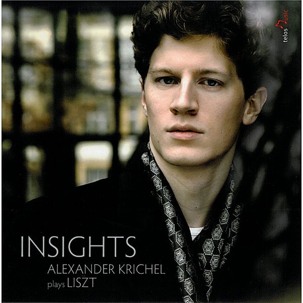 Insights-Aus Annees De Pelerinage,Seconde Annee, Alexander Krichel