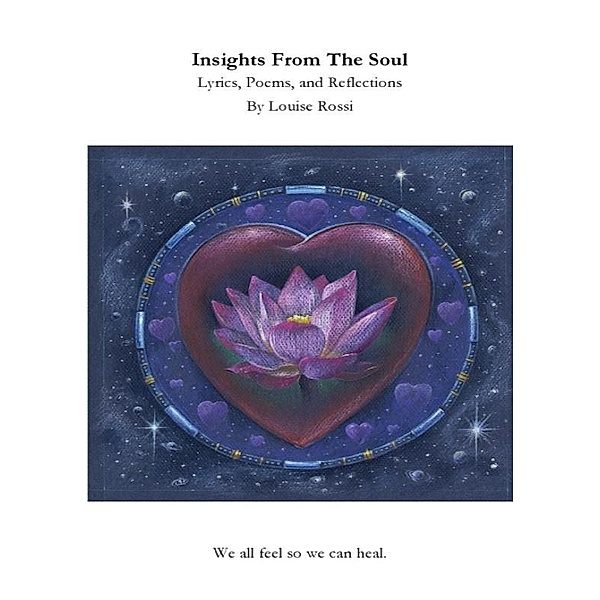 Insights From The Soul, Louise Rossi