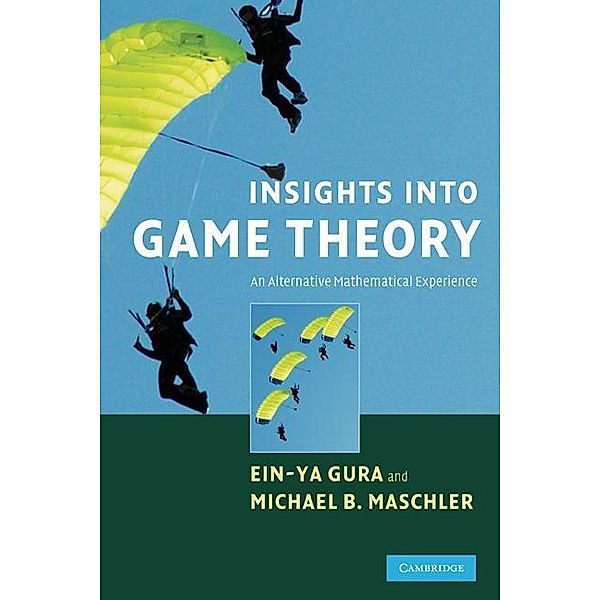 Insights into Game Theory, Ein-Ya Gura