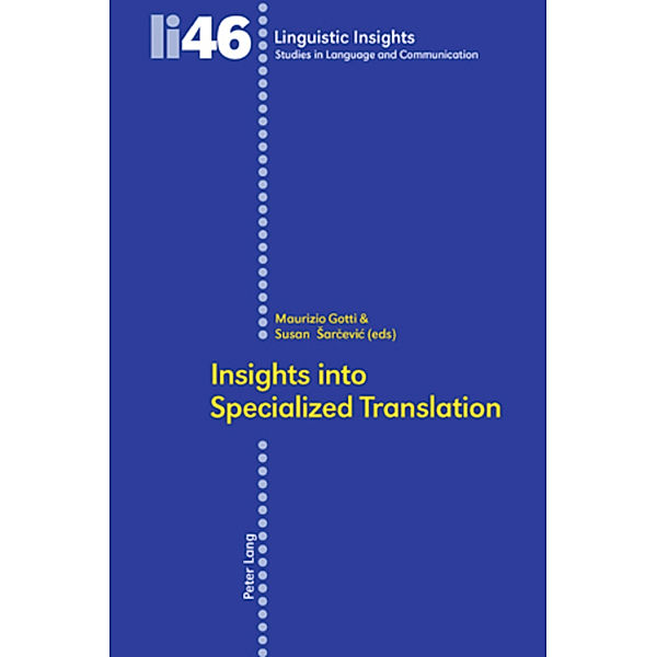 Insights into Specialized Translation