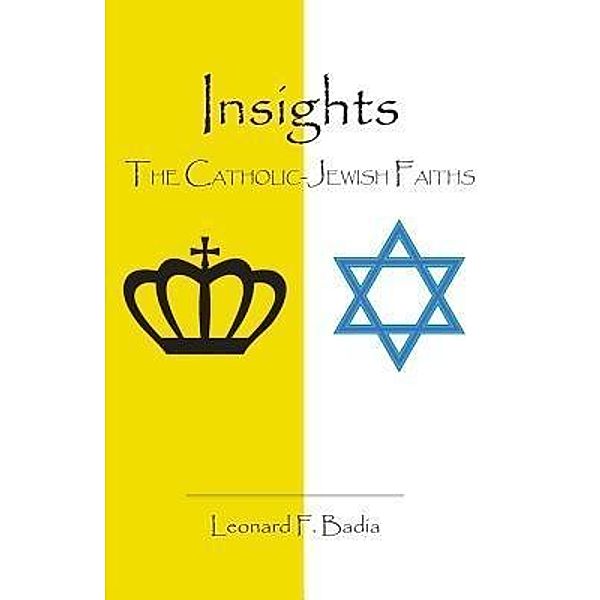 Insights / TOPLINK PUBLISHING, LLC, Leonard F Badia