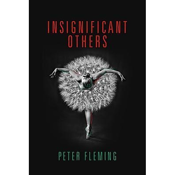 Insignificant Others / BookTrail Publishing, Peter Fleming
