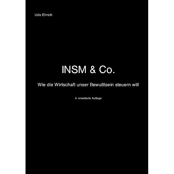 INSM & Co., Udo Ehrich