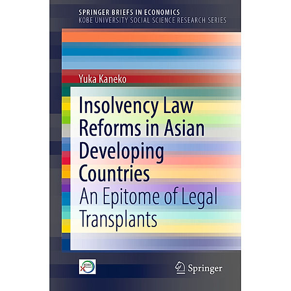 Insolvency Law Reforms in Asian Developing Countries, Yuka Kaneko